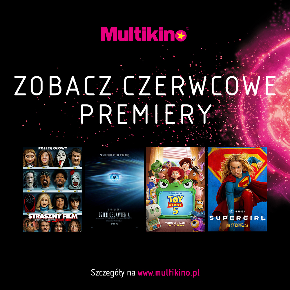 PLAKAT Z PREMIERAMI FILMOWYMI W MULTIKINIE