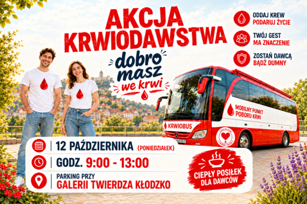 Plakat z akcją krwiodawstwa w Galerii Twierdza Kłodzko